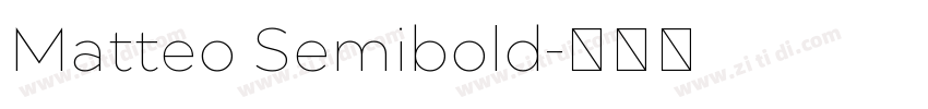 Matteo Semibold字体转换